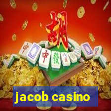 jacob casino