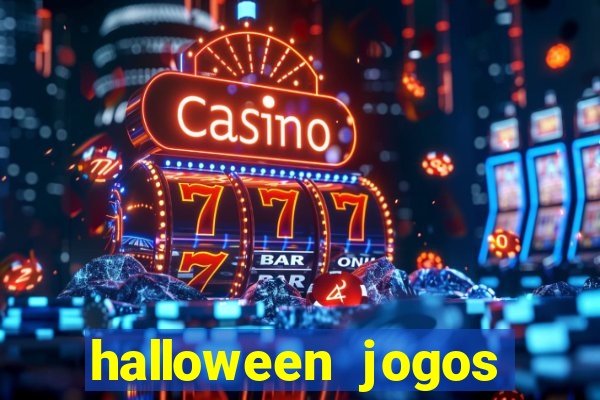 halloween jogos ca莽a niqueis