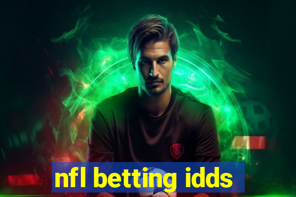 nfl betting idds