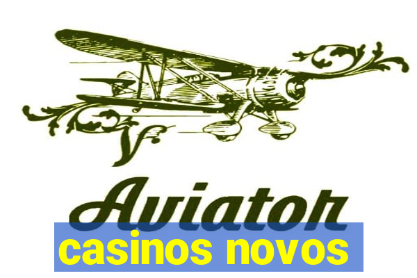 casinos novos