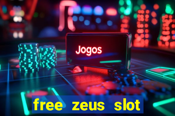 free zeus slot machine game