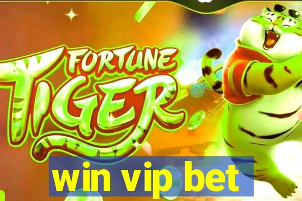 win vip bet