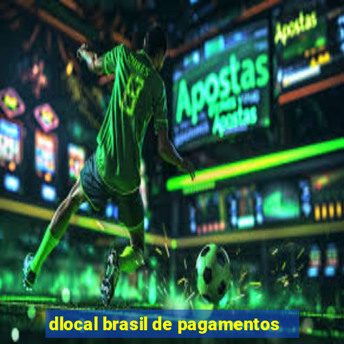 dlocal brasil de pagamentos