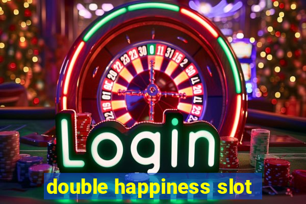 double happiness slot