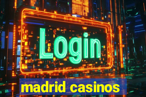 madrid casinos