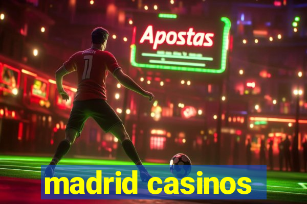 madrid casinos