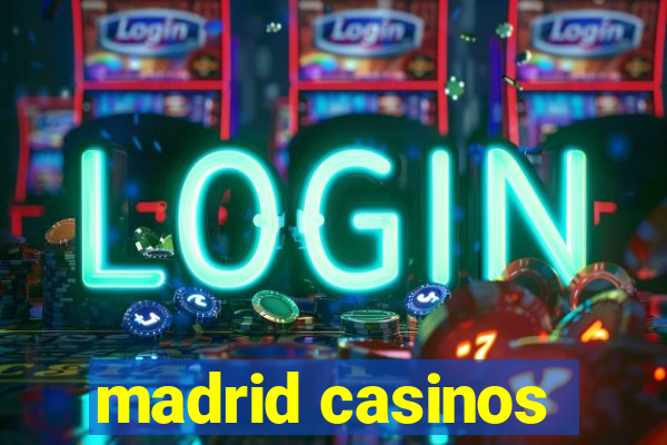 madrid casinos