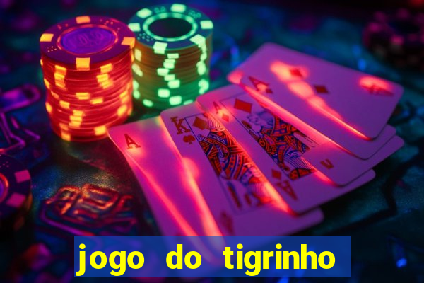 jogo do tigrinho é permitido