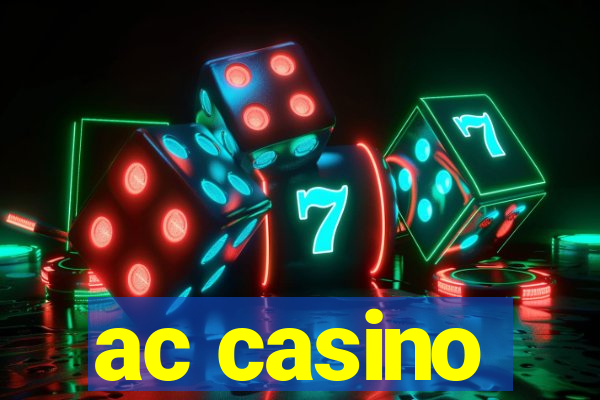 ac casino