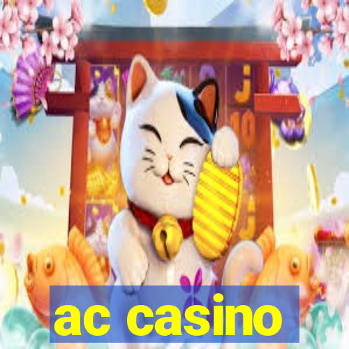 ac casino