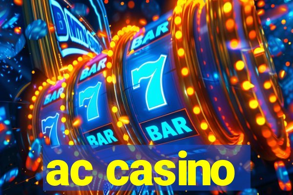 ac casino