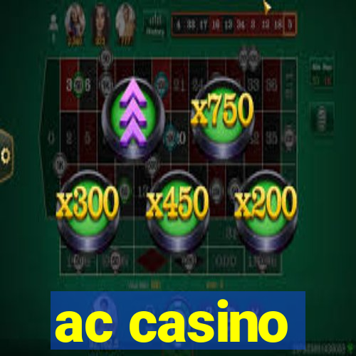 ac casino