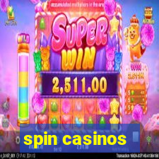 spin casinos