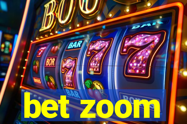 bet zoom