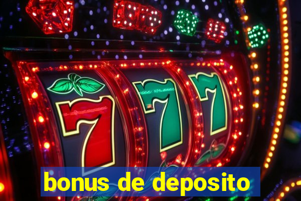 bonus de deposito