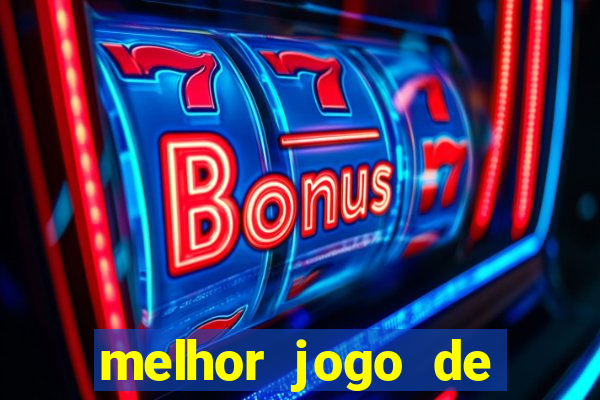 melhor jogo de casino para ganhar dinheiro