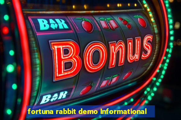 fortuna rabbit demo Informational