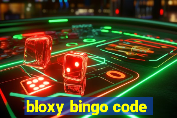 bloxy bingo code