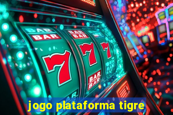 jogo plataforma tigre