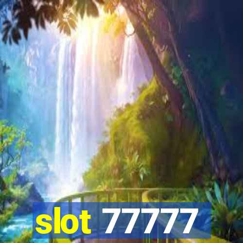 slot 77777