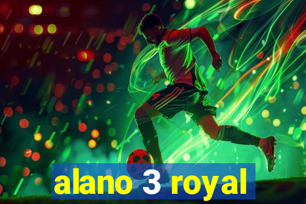 alano 3 royal