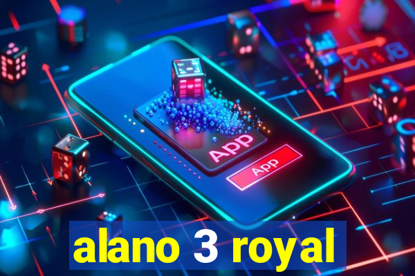 alano 3 royal