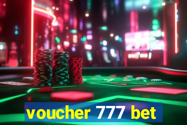 voucher 777 bet