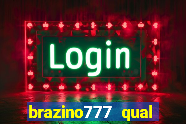 brazino777 qual melhor jogo