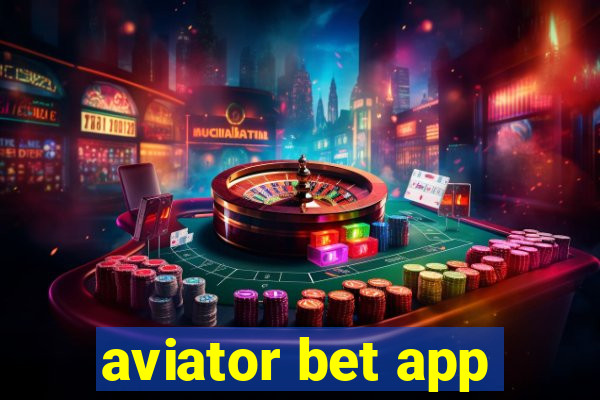 aviator bet app