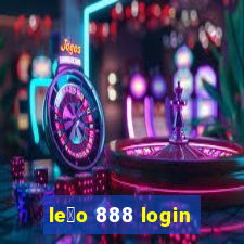 le茫o 888 login