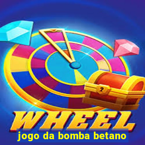 jogo da bomba betano