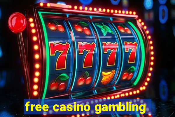 free casino gambling