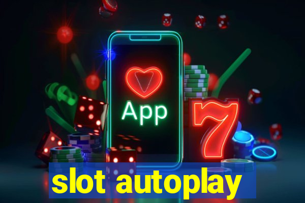 slot autoplay