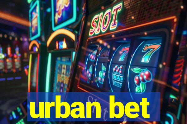 urban bet