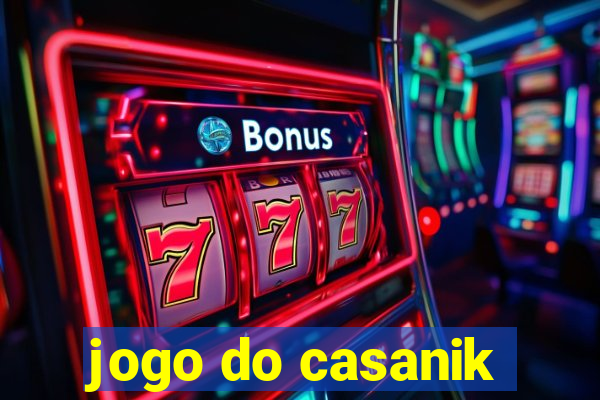 jogo do casanik