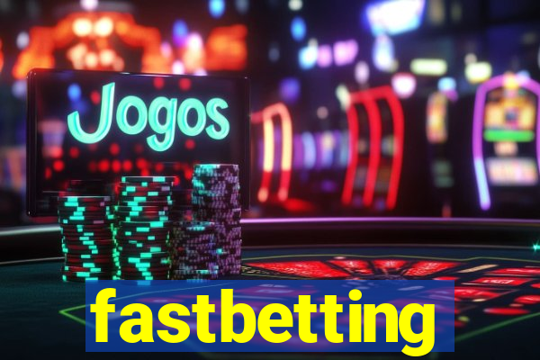 fastbetting