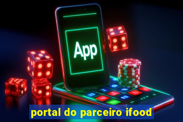 portal do parceiro ifood