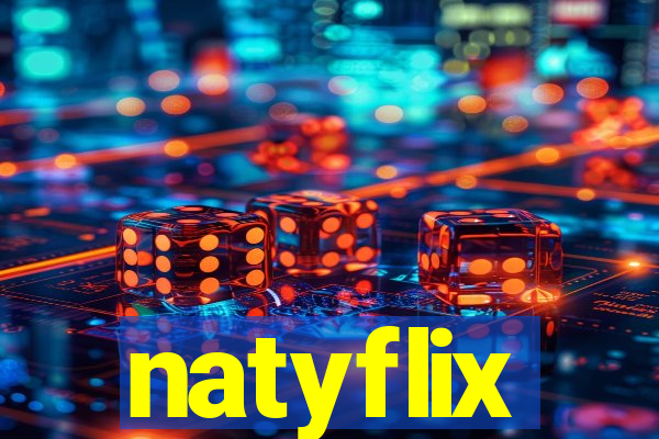 natyflix