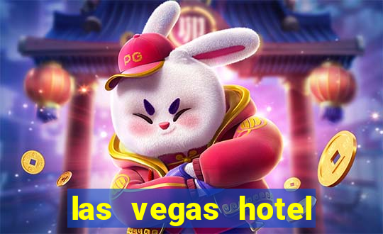 las vegas hotel with casino