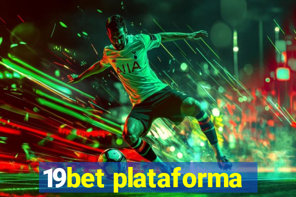 19bet plataforma