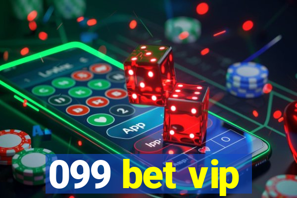 099 bet vip