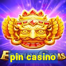 pin casino