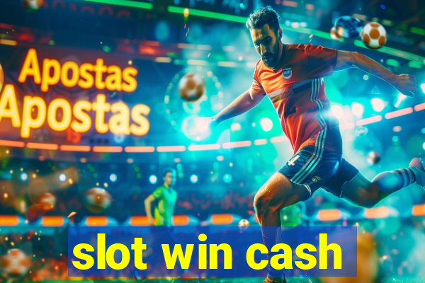 slot win cash