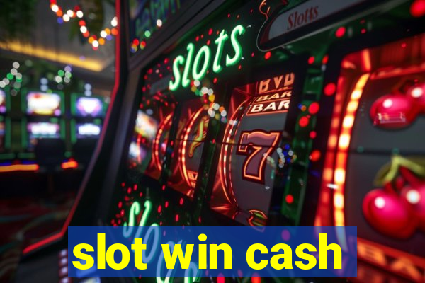 slot win cash