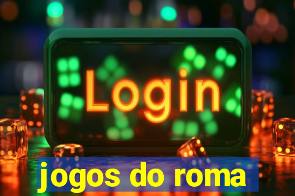 jogos do roma