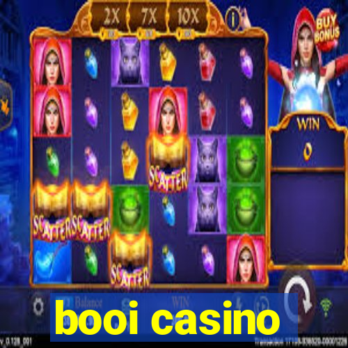 booi casino