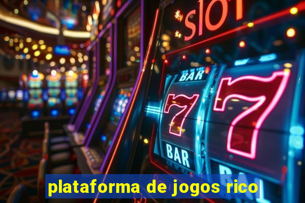 plataforma de jogos rico