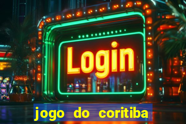 jogo do coritiba ao vivo