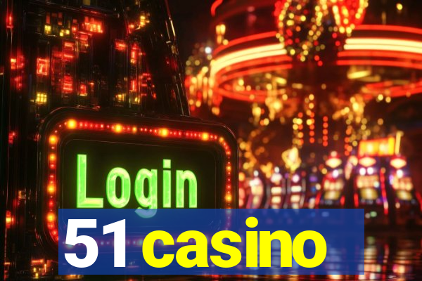 51 casino