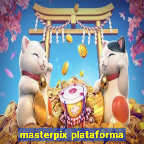 masterpix plataforma